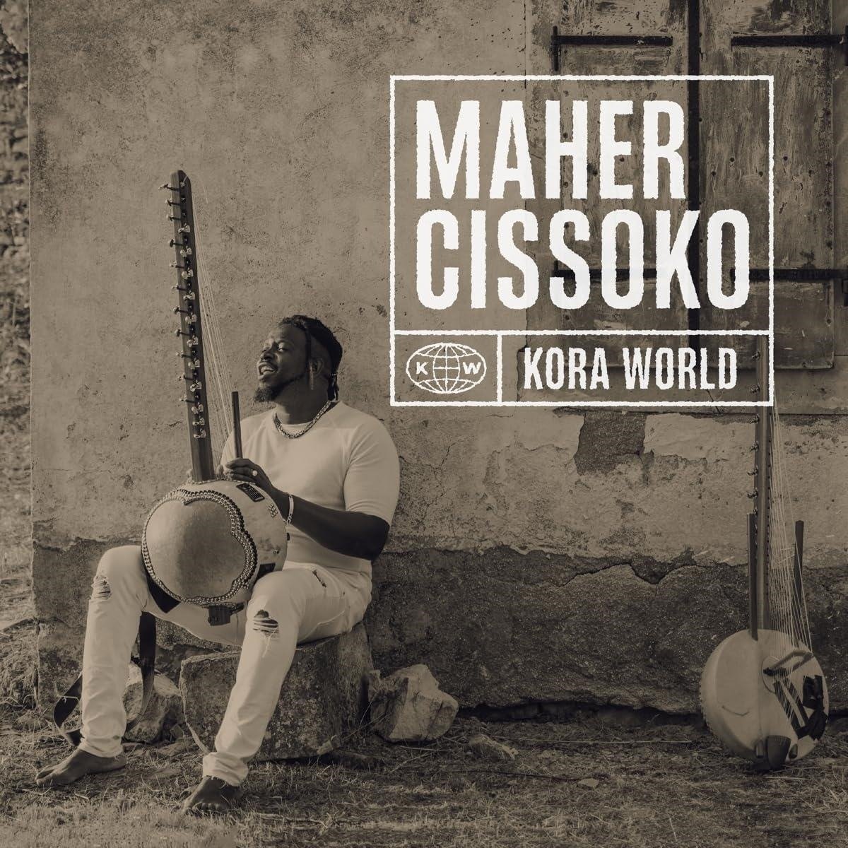 CD Shop - CISSOKO, MAHER KORA WORLD
