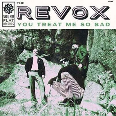 CD Shop - REVOX YOU TREAT ME SO BAD