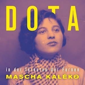 CD Shop - DOTA IN DE FERNSTEN DER FERNEN - MASCHA KALKO