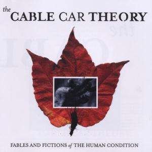 CD Shop - CABLE CAR THEORY FABLES AND FICTIONS
