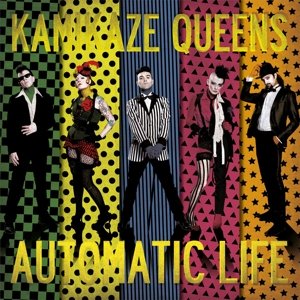 CD Shop - KAMIKAZE QUEENS AUTOMATIC LIFE