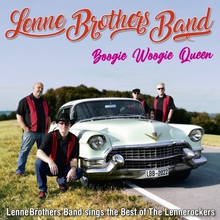 CD Shop - LENNEBROTHERS BAND BOOGIE WOOGIE QUEEN (BEST OF THE LENNEROCKERS)