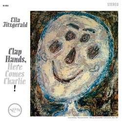 CD Shop - FITZGERALD, ELLA CLAP HANDS, HERE COMES CHARLIE!