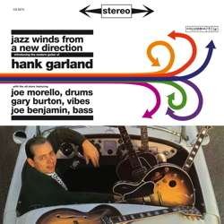 CD Shop - GARLAND, HANK JAZZ WINDS FROM A NEW DIRECTION
