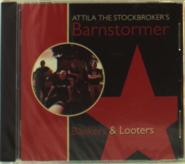 CD Shop - ATTILA THE STOCKBROKER BANKERS & LOOTERS
