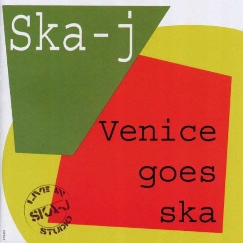 CD Shop - SKA-J VENICE GOES SKA