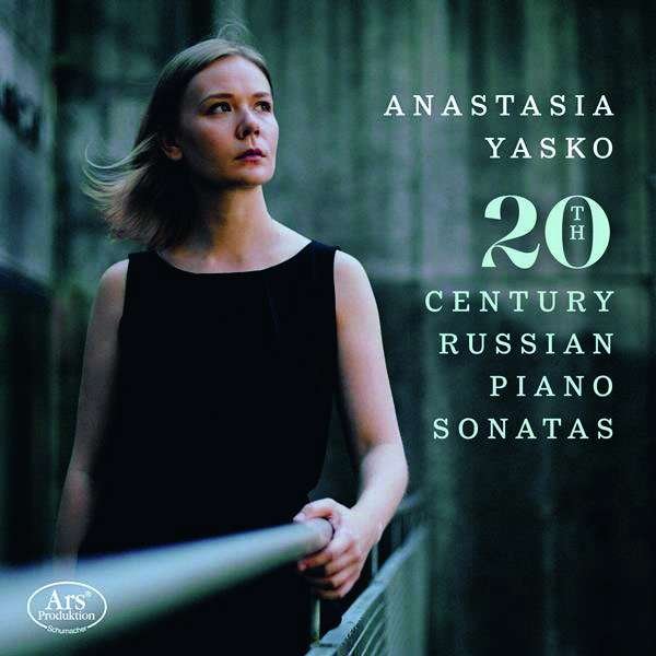 CD Shop - YASKO, ANASTASIA 20TH CENTURY RUSSIAN PIANO SONATAS