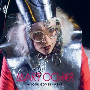 CD Shop - OCHER, MARY YOUR GOVERNMENT