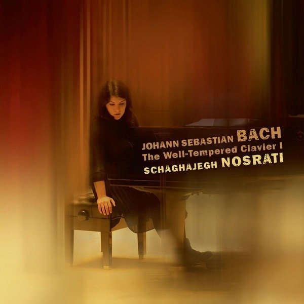 CD Shop - NOSRATI, SCHAGHAJEGH BACH: THE WELL-TEMPERED CLAVIER I