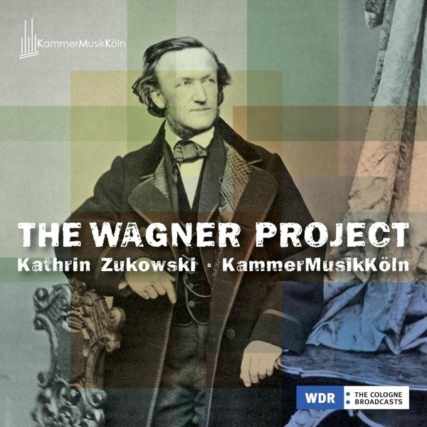 CD Shop - ZUKOWSKI, KATHRIN & KA... THE WAGNER PROJECT