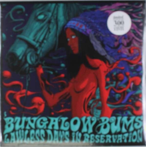 CD Shop - BUNGALOW BUMS LAWLESS DAYS IN RESERVATION