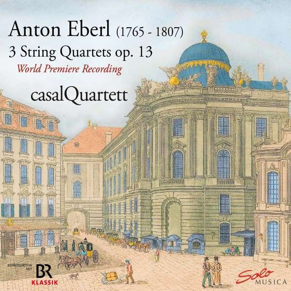 CD Shop - CASAL QUARTETT ANTON EBERL: 3 STRING QUARTETS OP.13