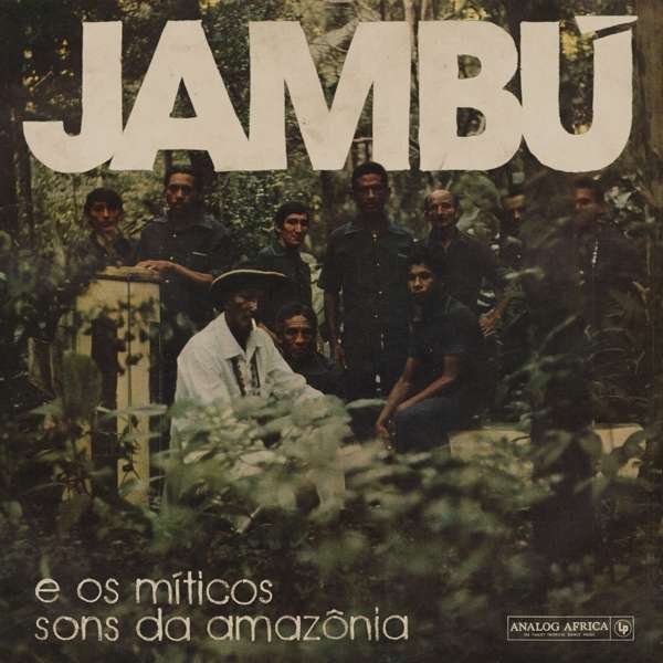 CD Shop - V/A JAMBU E OS MITICOS SONS DA AMAZONIA