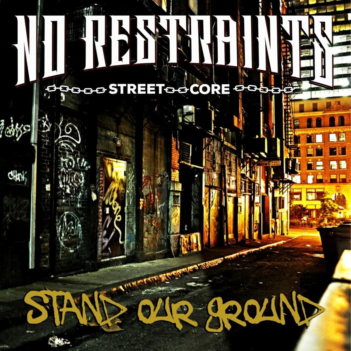 CD Shop - NO RESTRAINTS STAND YOUR GROUND