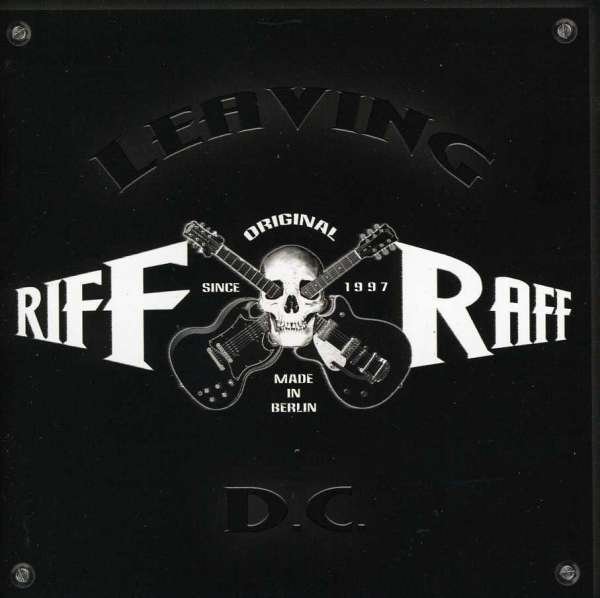 CD Shop - RIFF RAFF LEAVING D.C.