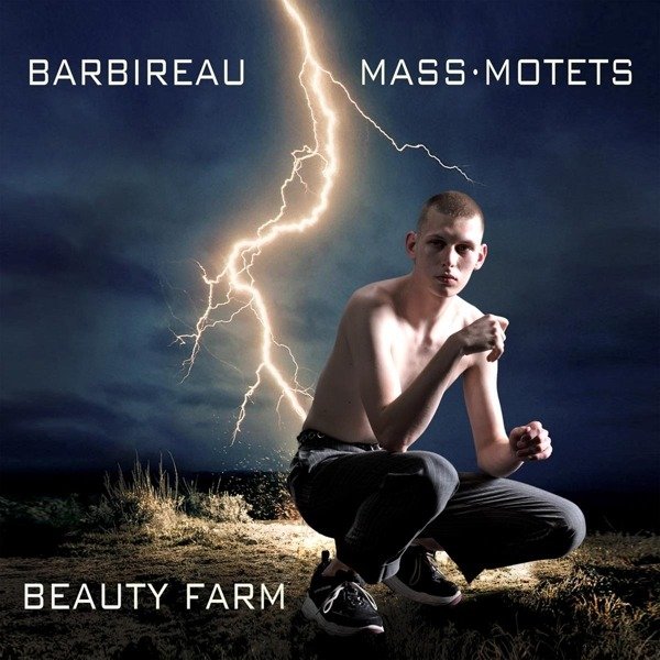 CD Shop - BEAUTY FARM JACOBUS BARBIREAU: MASS & MOTETS