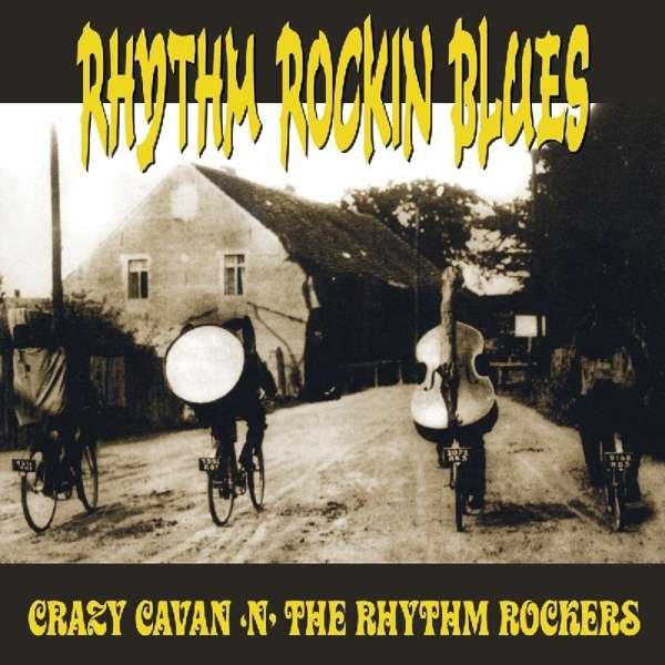 CD Shop - CRAZY CAVAN RHYTHM ROCKIN BLUES