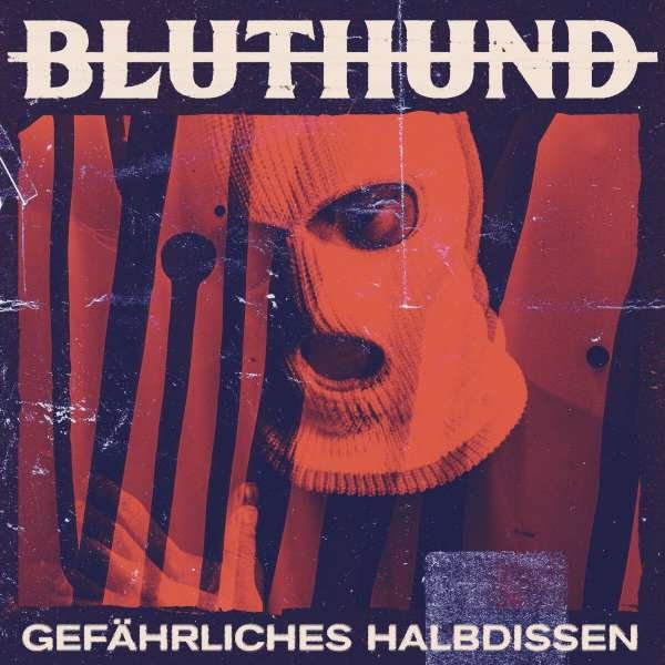 CD Shop - BLUTHUND GEFAHRLICHES HALBDISSEN
