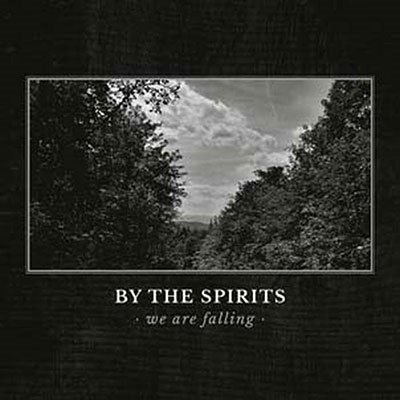 CD Shop - BY THE SPIRITS WE ARE FALLING