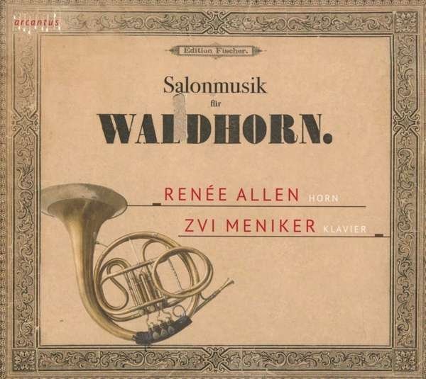 CD Shop - ALLEN, RENEE / ZVI MENIKE SALON MUSIC FOR HORN