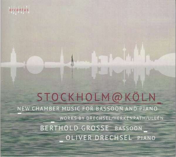 CD Shop - GROSSE, BERTHOLD / OLIVER NEW CHAMBER MUSIC FOR BASSOON AND PIANO