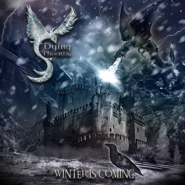 CD Shop - DYING PHOENIX WINTER IS COMING