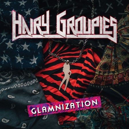 CD Shop - HAIRY GROUPIES GLAMNIZATION