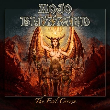 CD Shop - MOJO BLIZZARD EVIL CROWN