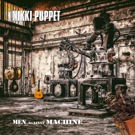 CD Shop - NIKKI PUPPET MEN AGAINST MACHINE