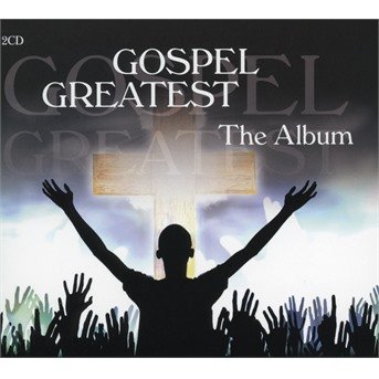 CD Shop - VARIOUS ARTISTS GOSPEL GREATEST / THE ALBUM