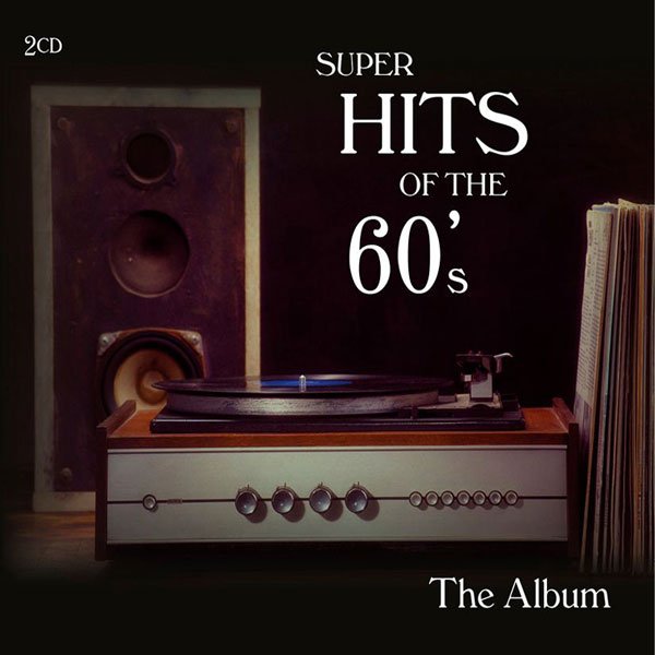 CD Shop - VARIOUS SUPER HITS OF THE 60‘S - THE ALBUM