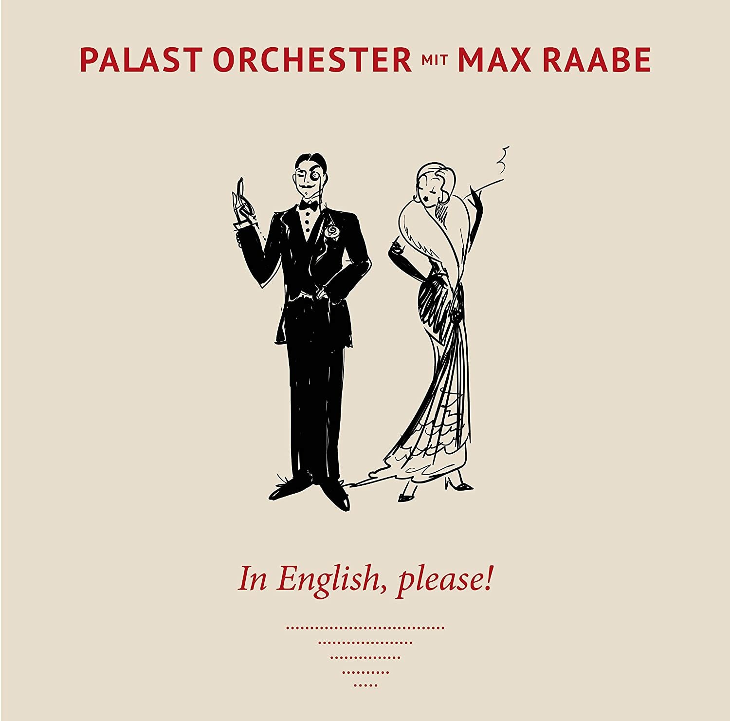 CD Shop - PALAST ORCHESTER, RAABE MAX IN ENGLISH, PLEASE