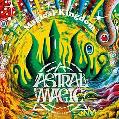 CD Shop - ASTRAL MAGIC MAGICAL KINGDOM