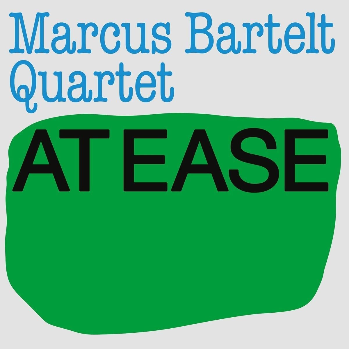CD Shop - BARTELT, MARCUS -QUARTET- AT EASE