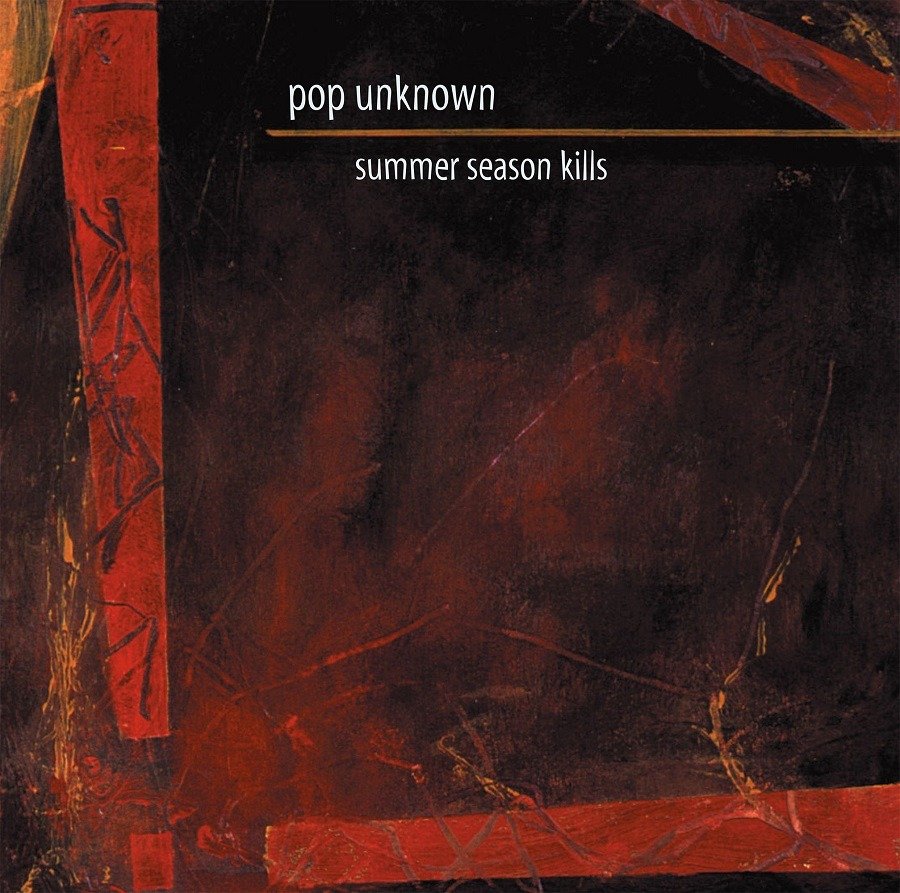 CD Shop - POP UNKNOWN SUMMER SEASON KILLS