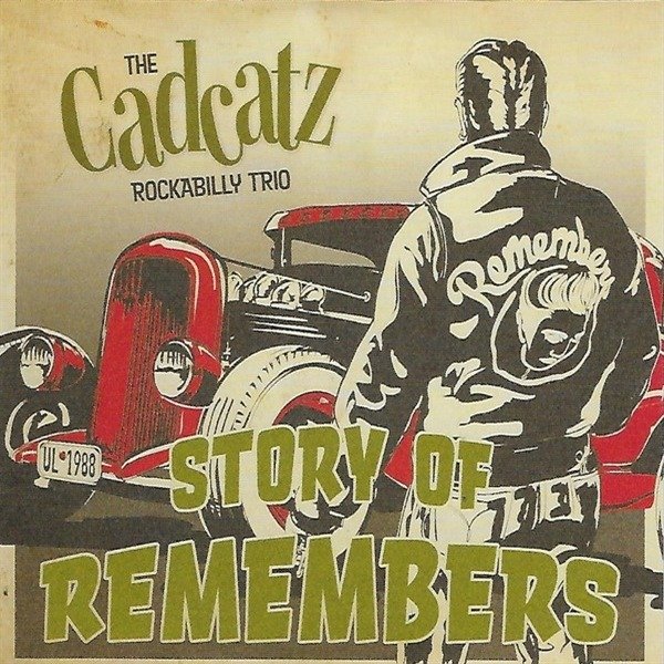 CD Shop - CADCATZ ROCKABILLY TRIO STORY OF REMEMBERS