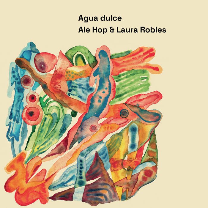 CD Shop - ALE HOP & LAURA ROBLES AGUA DULCE