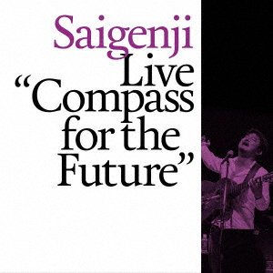 CD Shop - SAIGENJI \"LIVE \"\"COMPASS FOR THE FUTURE\"\"\"