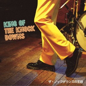 CD Shop - KNOCKDOWNS KING OF THE KNOCKDOWNS