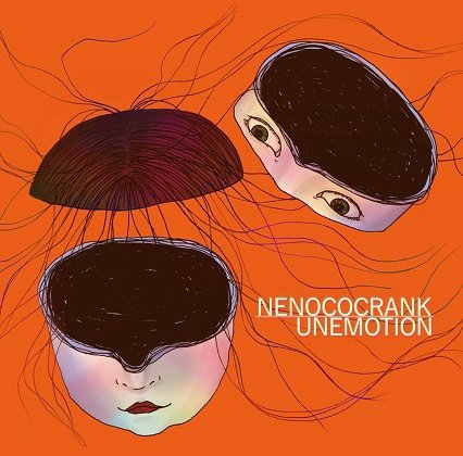 CD Shop - NENOCOCRANK UNEMOTION