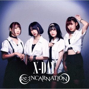 CD Shop - RE:INCARNATION X-DAY