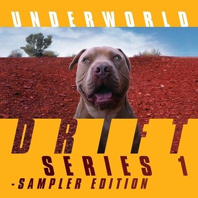 CD Shop - UNDERWORLD DRIFT SERIES 1 - SAMPLER EDITION