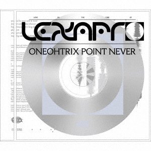 CD Shop - ONEOHTRIX POINT NEVER LOVE IN THE TIME OF LEXAPRO