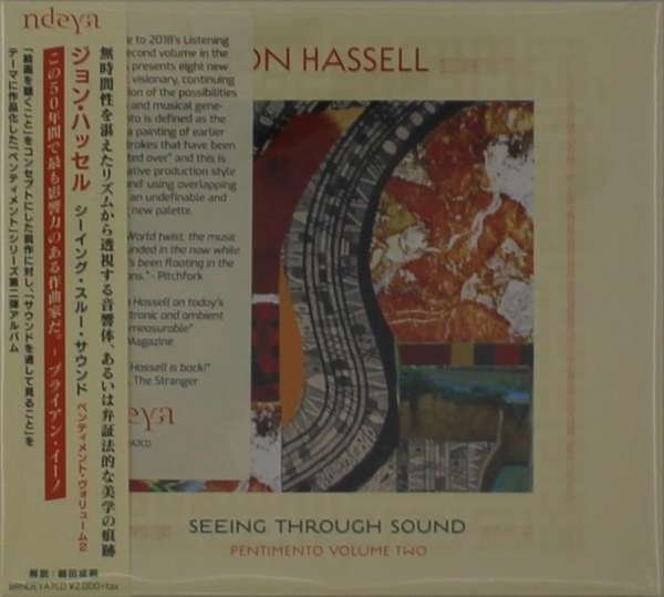 CD Shop - HASSELL, JON SEEING THROUGH SOUND (PENTIMENTO VOLUME TWO)