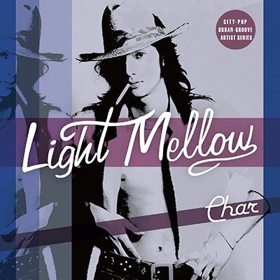 CD Shop - CHAR LIGHT MELLOW CHAR