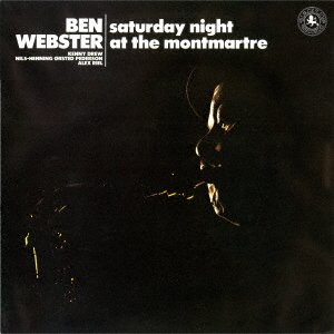 CD Shop - WEBSTER, BEN SATURDAY NIGHT AT THE MONTMARTE