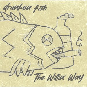 CD Shop - DRUNKEN FISH WILLIN\