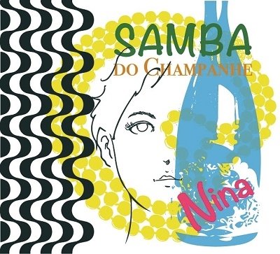 CD Shop - NINA SAMBA DO CHAMPANHE