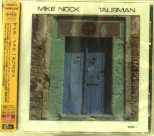 CD Shop - NOCK, MIKE TALISMAN