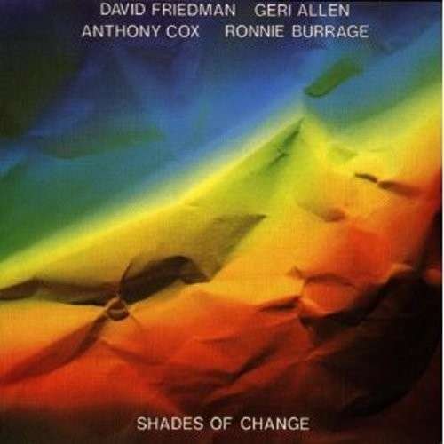 CD Shop - FRIEDMAN, DAVID SHADES OF CHANGE